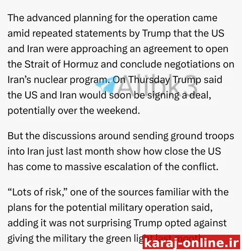 ‼‼ سی‌ان‌ان به نقل از منابع: ارتش آمریکا برای اجرای مأموریت زمینی به منظور تصرف اورانیوم ایران در اصفهان، تجهیزات را سریعاً آماده کرد